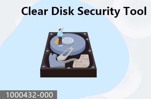 Clear disk security tool                                1000432-000